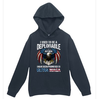 Ultra Maga I Used To Be A Deplorable But Now I Have Been Promoted To Ultra Maga Urban Pullover Hoodie