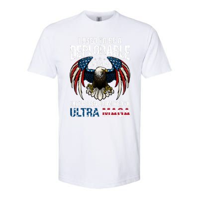 Ultra Maga I Used To Be A Deplorable But Now I Have Been Promoted To Ultra Maga Softstyle CVC T-Shirt