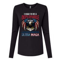 Ultra Maga I Used To Be A Deplorable But Now I Have Been Promoted To Ultra Maga Womens Cotton Relaxed Long Sleeve T-Shirt