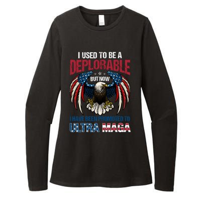 Ultra Maga I Used To Be A Deplorable But Now I Have Been Promoted To Ultra Maga Womens CVC Long Sleeve Shirt