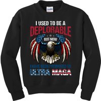 Ultra Maga I Used To Be A Deplorable But Now I Have Been Promoted To Ultra Maga Kids Sweatshirt