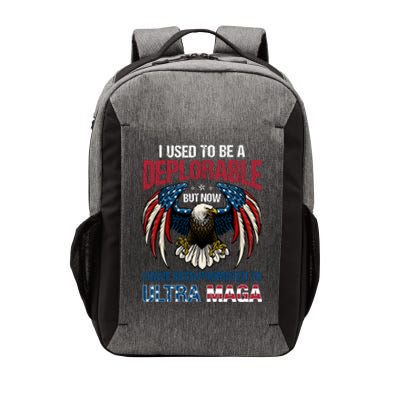 Ultra Maga I Used To Be A Deplorable But Now I Have Been Promoted To Ultra Maga Vector Backpack