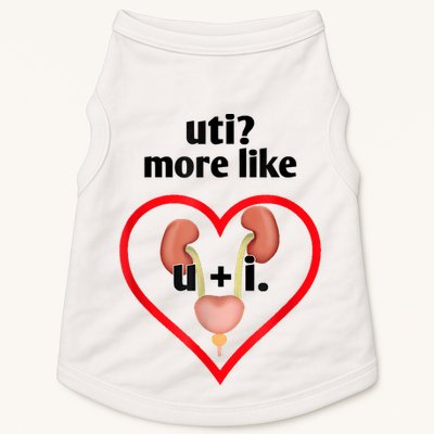 Uti More Like U Plus I Kidney Doggie Tank
