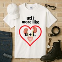 Uti More Like U Plus I Kidney Tall T-Shirt