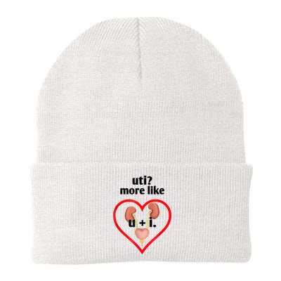 Uti More Like U Plus I Kidney Beanie