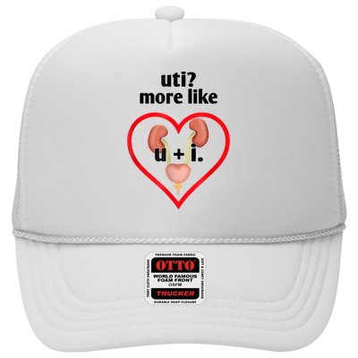 Uti More Like U Plus I Kidney Trucker Hat