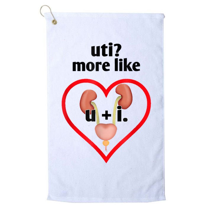 Uti More Like U Plus I Kidney Golf Towel