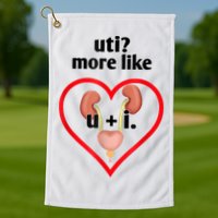 Uti More Like U Plus I Kidney Golf Towel