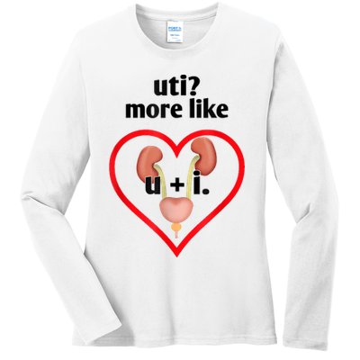 Uti More Like U Plus I Kidney Ladies Long Sleeve Shirt
