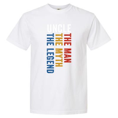 Uncle Myth Legend Funny Uncles Godfather Funny Gift Garment-Dyed Heavyweight T-Shirt