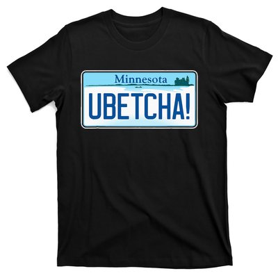 Ubetcha Minnesota License Plate T-Shirt