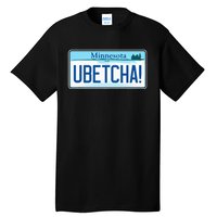 Ubetcha Minnesota License Plate Tall T-Shirt