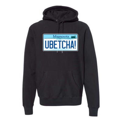 Ubetcha Minnesota License Plate Premium Hoodie