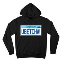 Ubetcha Minnesota License Plate Tall Hoodie