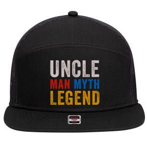 Uncle Myth Legend Godfather Uncles Fathers Day Gift 7 Panel Mesh Trucker Snapback Hat