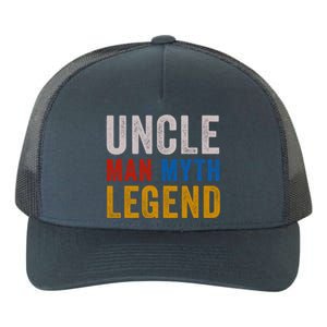 Uncle Myth Legend Godfather Uncles Fathers Day Gift Yupoong Adult 5-Panel Trucker Hat