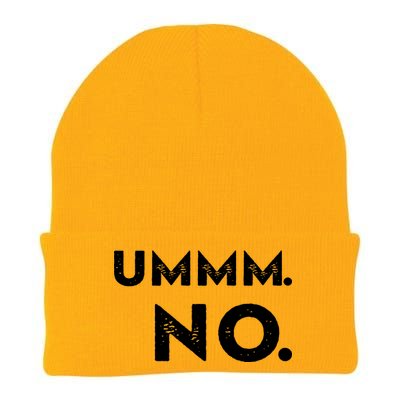 Umm No Funny Sarcastic Saying Knit Cap Winter Beanie