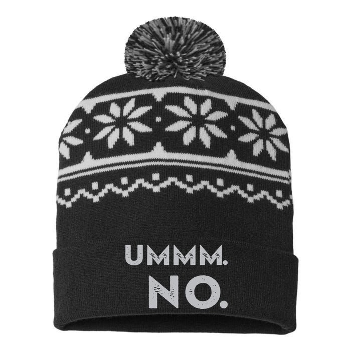 Umm No Funny Sarcastic Saying USA-Made Snowflake Beanie