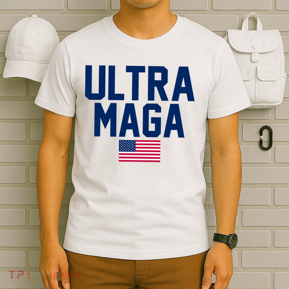 Ultra Maga Make American Great Again T-Shirt