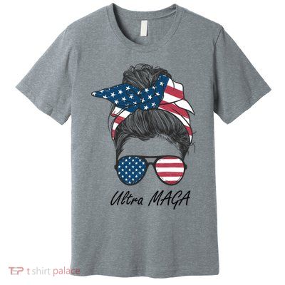 Ultra MAGA Messy Bun Parody Trump 2024 Anti Biden Premium T-Shirt