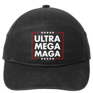 Ultra Mega Maga Trump Liberal Supporter Republican Family 7-Panel Snapback Hat