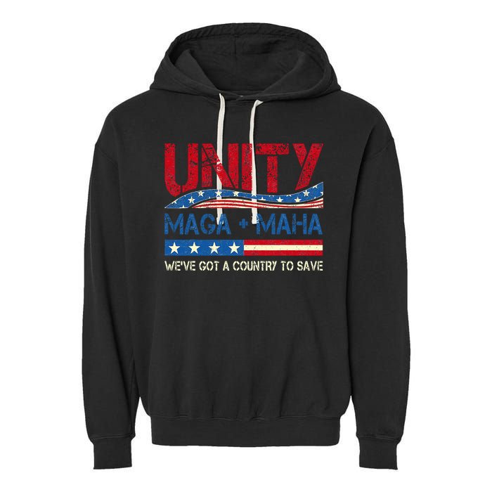 Unity Maga Maha WeVe Got A Country To Save American Flag Garment-Dyed Fleece Hoodie