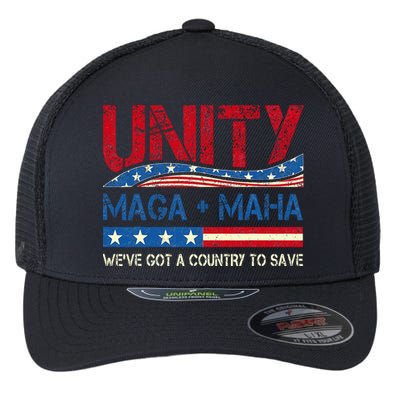 Unity Maga Maha WeVe Got A Country To Save American Flag Flexfit Unipanel Trucker Cap