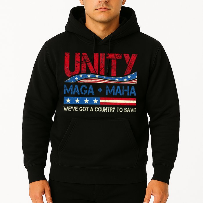 Unity Maga Maha WeVe Got A Country To Save American Flag Hoodie