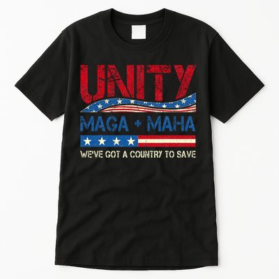Unity Maga Maha WeVe Got A Country To Save American Flag Tall T-Shirt