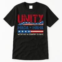 Unity Maga Maha WeVe Got A Country To Save American Flag Tall T-Shirt