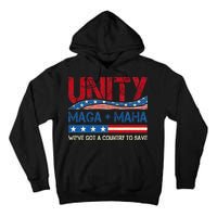Unity Maga Maha WeVe Got A Country To Save American Flag Tall Hoodie