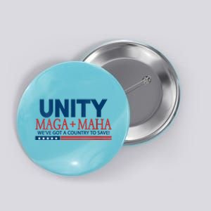 Unity Maga Maha WeVe Got A Country To Save Button