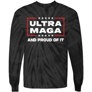 Ultra Maga Proud Ultra-Maga Tie-Dye Long Sleeve Shirt