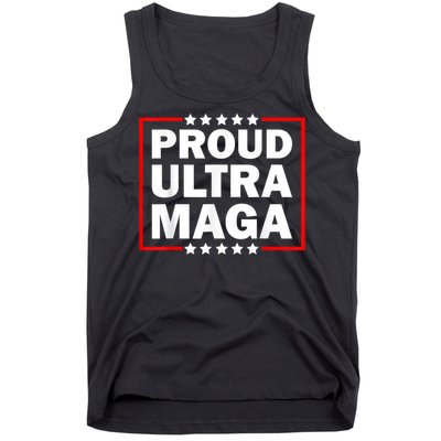 Ultra Maga Proud Ultra Maga Tank Top