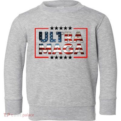 Ultra Maga Proud Patriotic American Flag Graphic UltraMaga Plus Size Shirts Toddler Sweatshirt