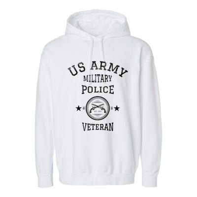 US Military Police Veteran Retired Police Officer Garment-Dyed Fleece Hoodie