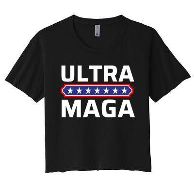 Ultra Maga Pro Trump Ultra MAGA Funny Anti Biden Women's Crop Top Tee