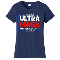 Ultra Maga Proud UltraMaga Women's T-Shirt