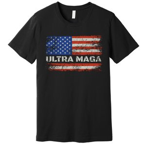 Ultra Maga Proud Ultra Maga Premium T-Shirt