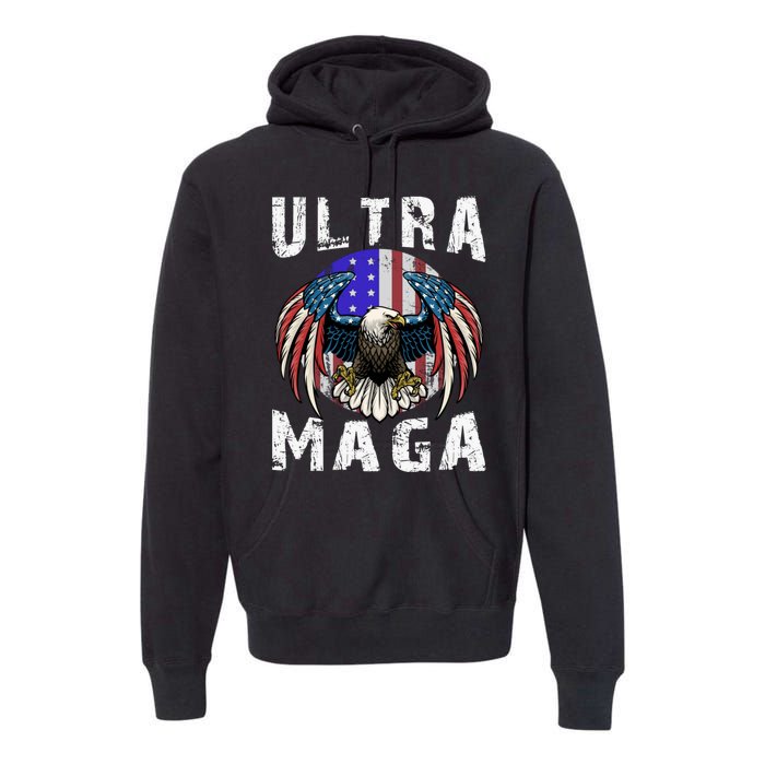 Ultra Maga Pro Trump Ultra MAGA Funny Anti Biden Premium Hoodie