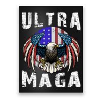 Ultra Maga Pro Trump Ultra MAGA Funny Anti Biden Poster