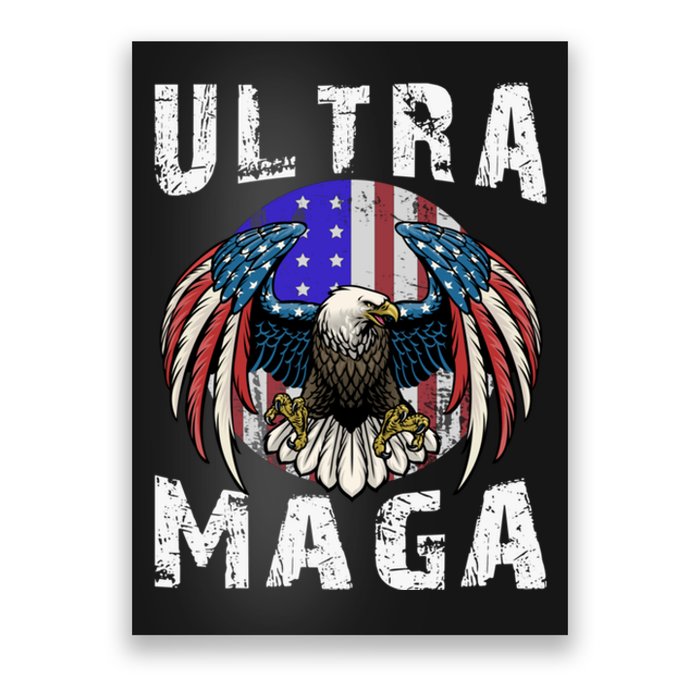 Ultra Maga Pro Trump Ultra MAGA Funny Anti Biden Poster