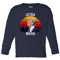 Ultra MAGA Pro Trump Toddler Long Sleeve Shirt