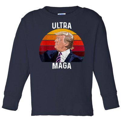 Ultra MAGA Pro Trump Toddler Long Sleeve Shirt