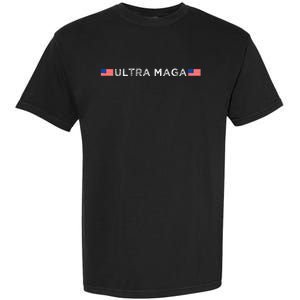 Ultra Maga Proud Ultra Maga Garment-Dyed Heavyweight T-Shirt