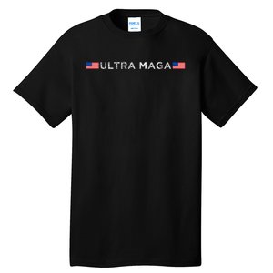 Ultra Maga Proud Ultra Maga Tall T-Shirt