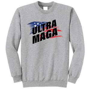 Ultra MAGA Pro American Pro Freedom Ultra MAGA Ultra Maga Sweatshirt