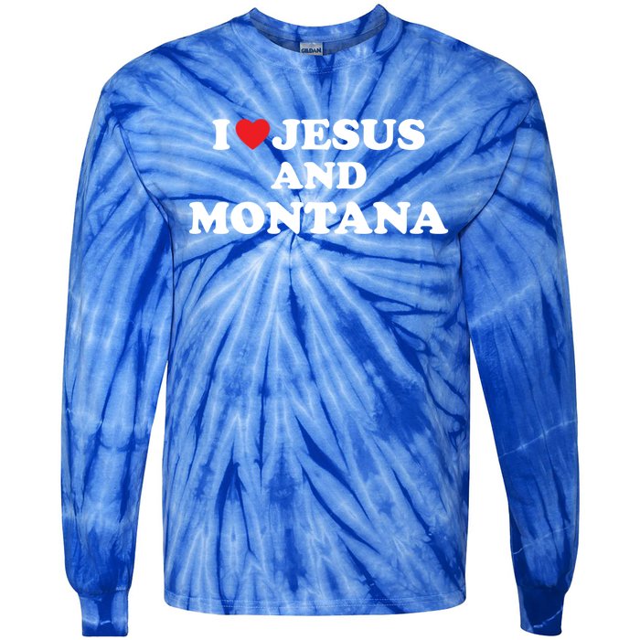 Usa Map Proud Christian Meaningful Gift I Love Jesus And Montana Gift Tie-Dye Long Sleeve Shirt