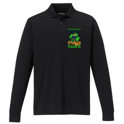 Use My Police Voice Design St Patricks Police Gift Performance Long Sleeve Polo