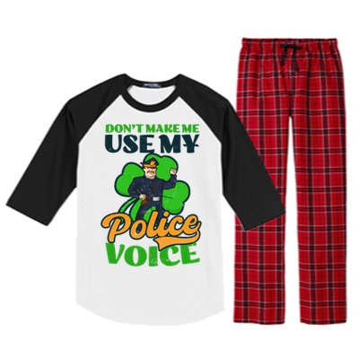 Use My Police Voice Design St Patricks Police Gift Raglan Sleeve Pajama Set